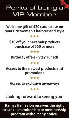 Ramys Hair Salon VIP Members Ramys Hair Salon VIP Members